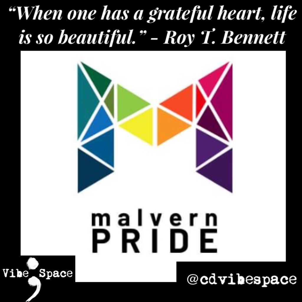 Malvern Pride Gratitude